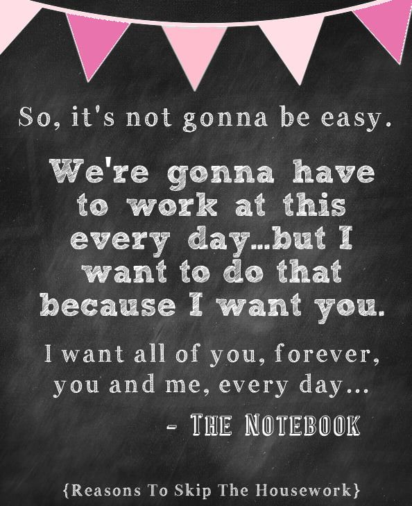 notebook wuote {Reasons To Skip The Housework}