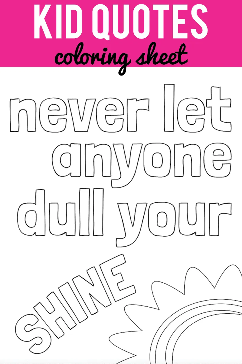 Kid Quote Coloring Pages - Capturing Joy with Kristen Duke