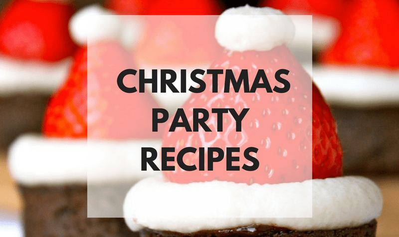 25 Christmas Party Food Ideas - REASONS TO SKIP THE HOUSEWORK