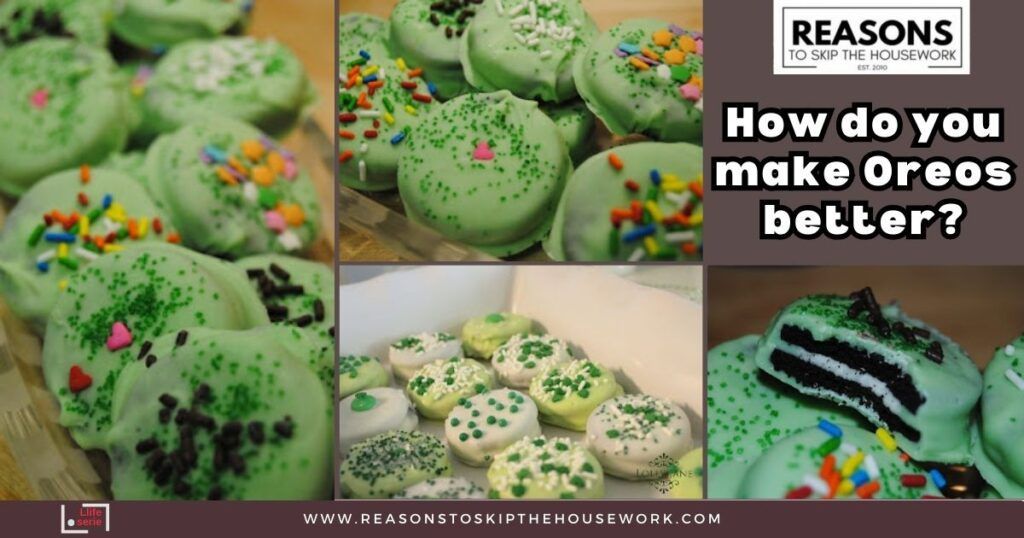 How do you make Oreos better?
