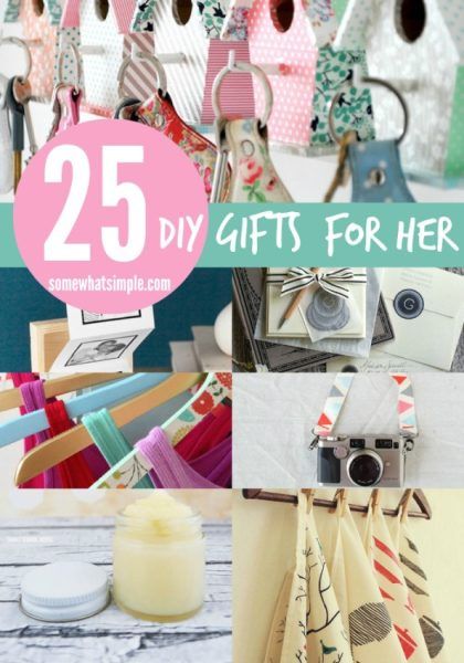 25 DIY Gifts for Her
