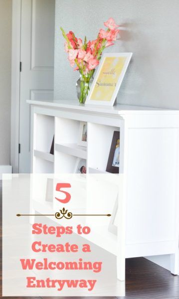 5 Steps to Create a Welcoming Entryway