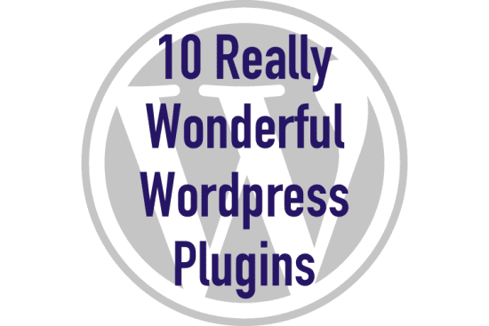 Wordpress Plugins You Should Be Using