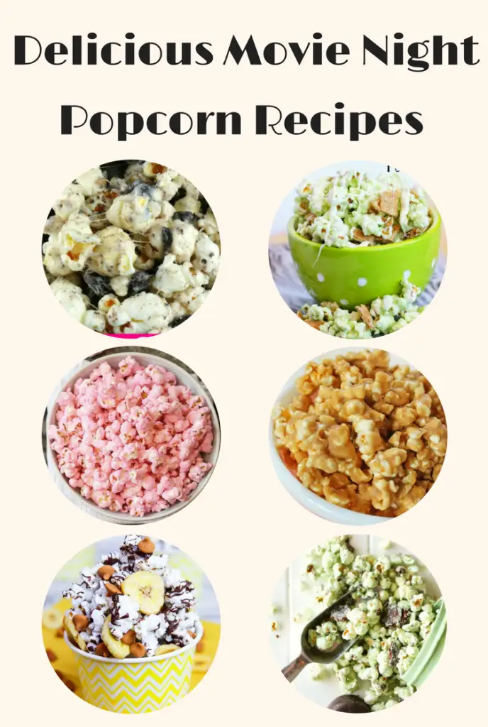 Popcorn Recipes that will Make Movie Night Delicious