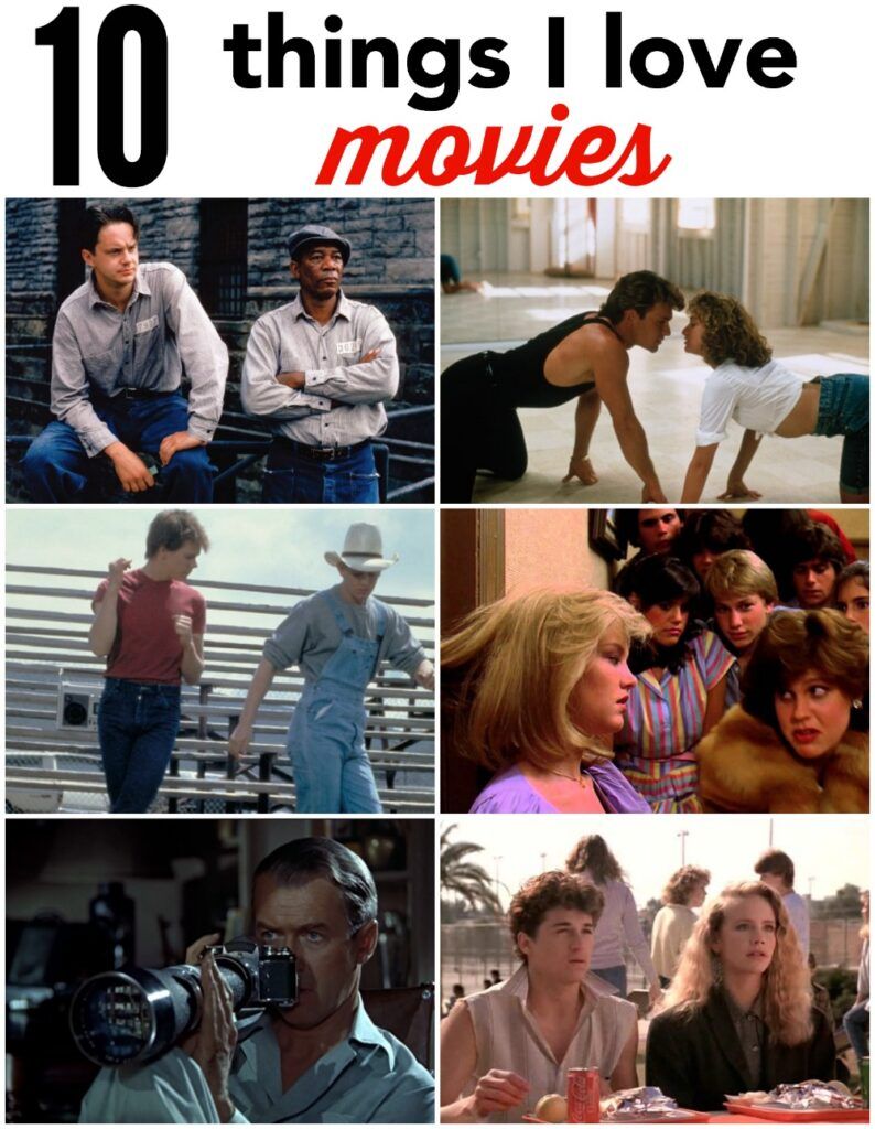 10 things I Love Movies