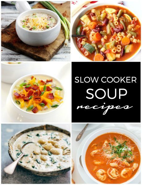 10 Slow Cooker Soup Recipes