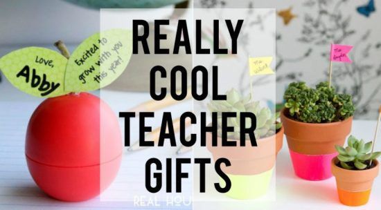 Really cool teacher gifts any teacher would love to receive!