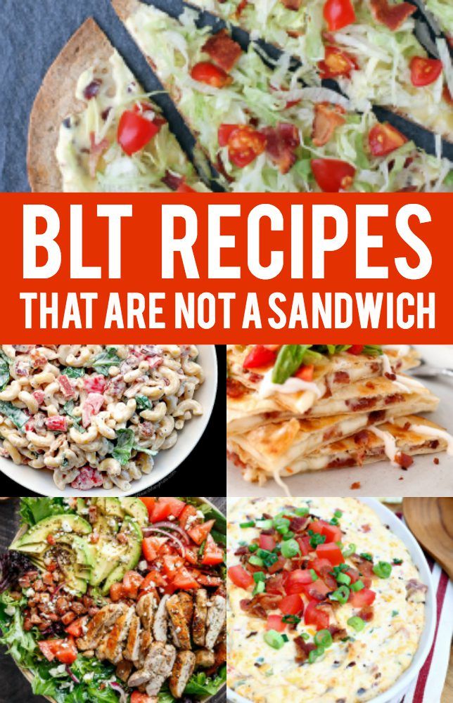 BLT Recipes that are a great take on the regular sandwich