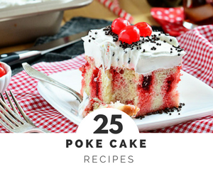 Poke Cake Recipes are simple and delicious - you don't need very many ingredients and they're perfect for gatherings!