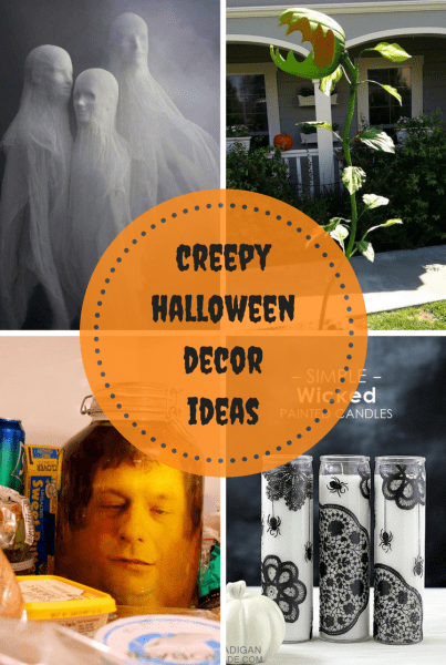 Creepy Halloween Decor Ideas