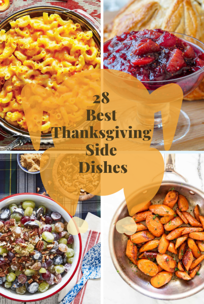 28 Best Thanksgiving Side Dishes