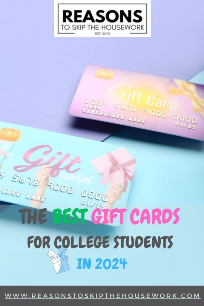 The Best Gift Cards for College Students in 2024