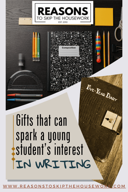 Gifts that can spark a young student’s interest in writing – REASONS TO ...