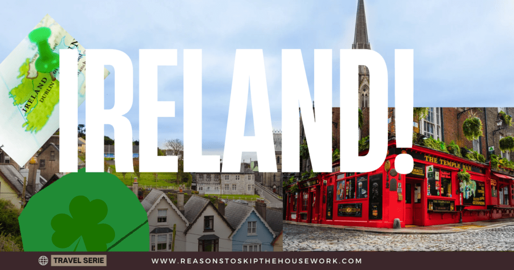 The Ultimate Guide to Planning a Family Trip to Ireland