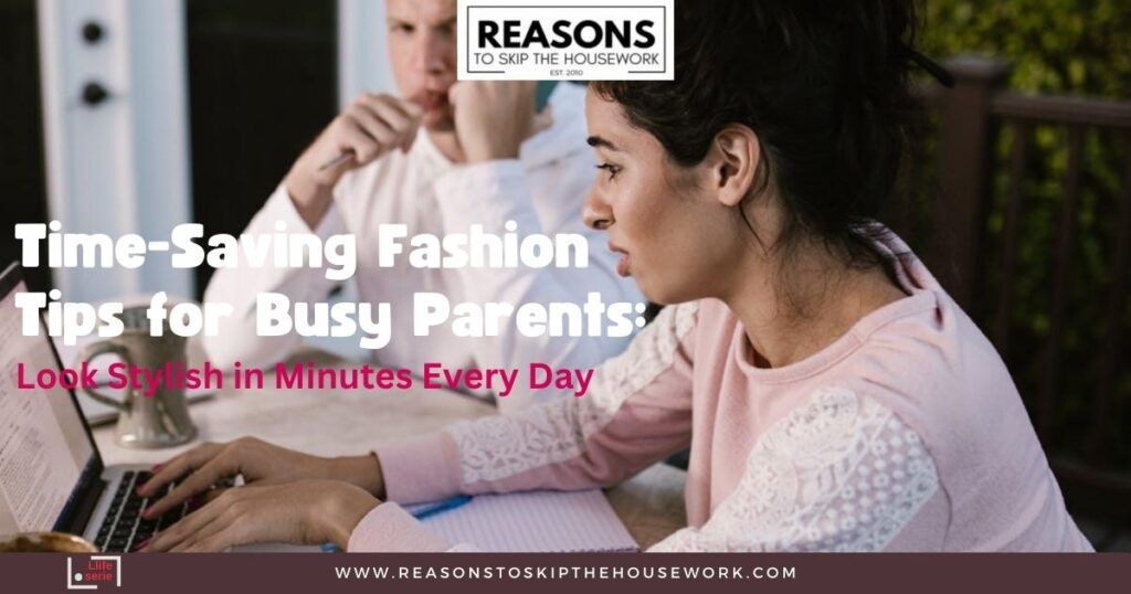 Look Stylish in Minutes Every Day