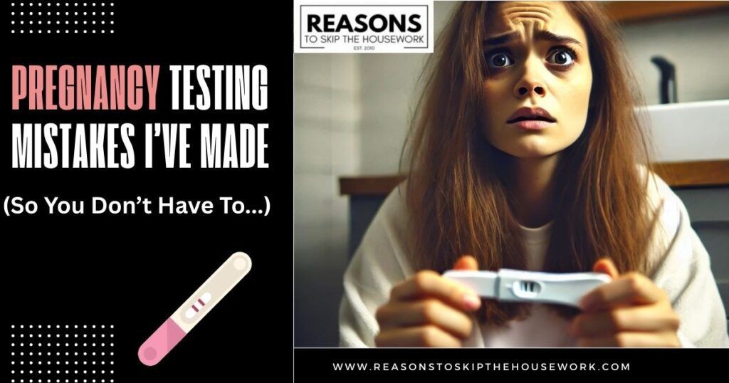 Pregnancy Testing Mistakes