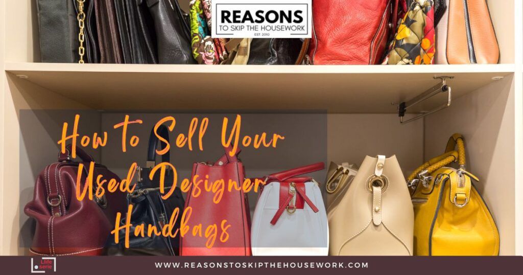 How to Sell Your Used Designer Handbags