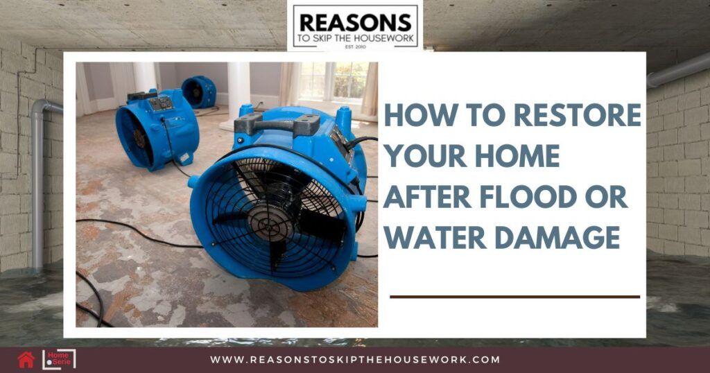 How to Restore Your Home After Flood or Water Damage