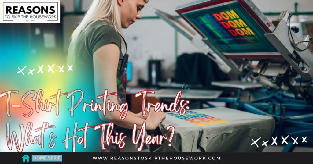 T-Shirt Printing Trends