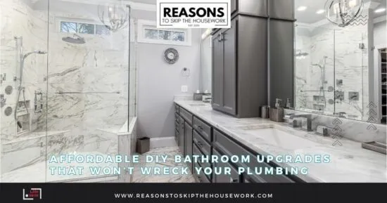 Affordable DIY Bathroom Upgrades That Won’t Wreck Your Plumbing