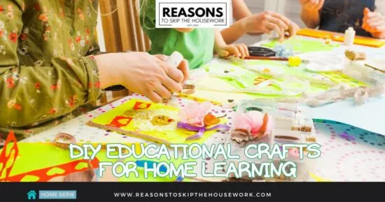 DIY Educational Crafts for Home Learning