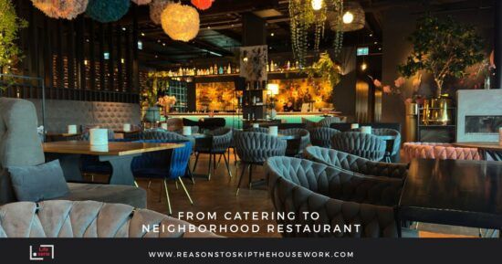 From catering to neighborhood restaurant