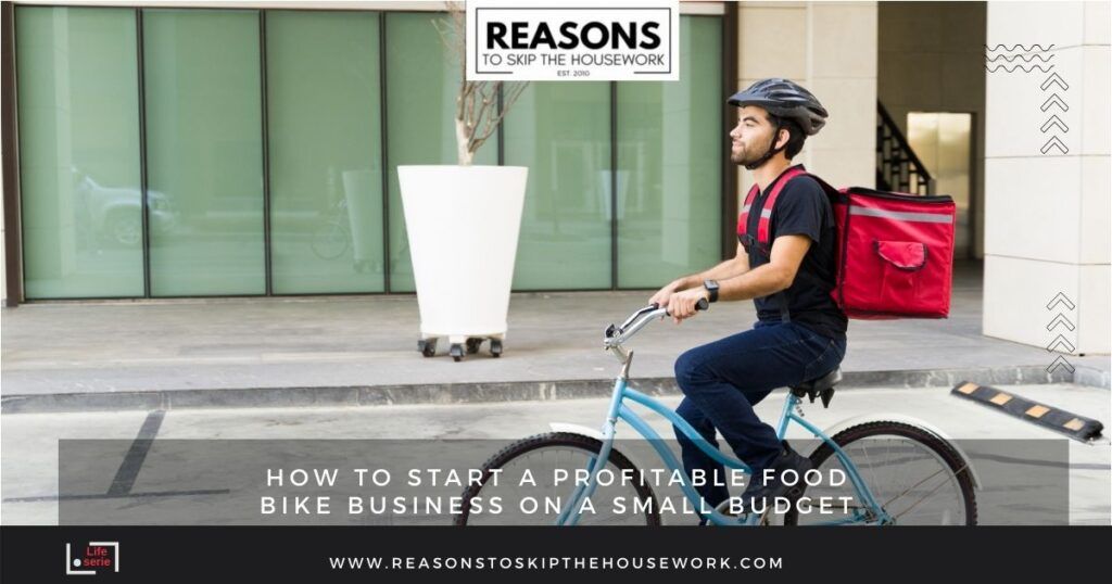 How to Start a Profitable Food Bike Business on a Small Budget